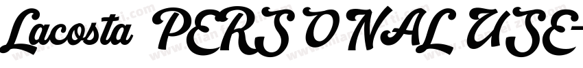 Lacosta PERSONAL USE字体转换